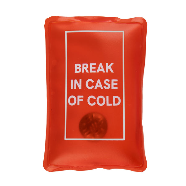 Calentador "Break in case of cold"